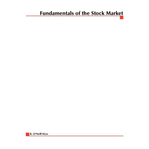Fundamentals of the Stock Market
