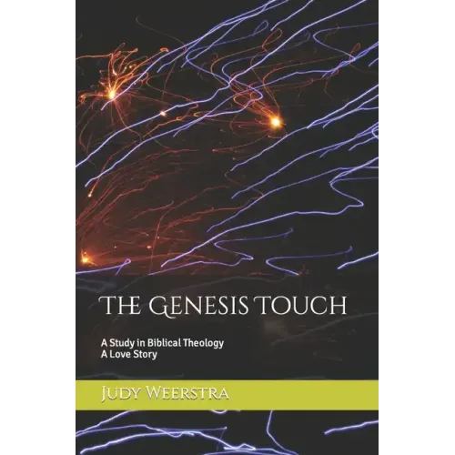 The Genesis Touch: A Biblical Love Story