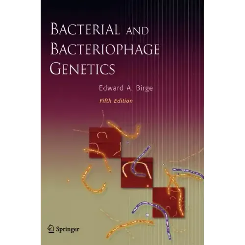 Bacterial and Bacteriophage Genetics
