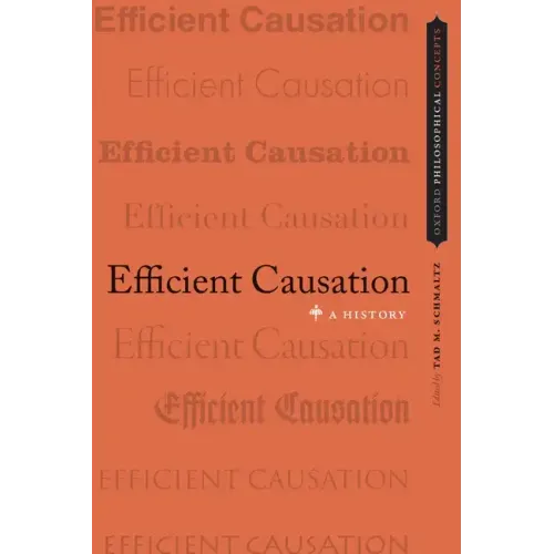 Efficient Causation: A History