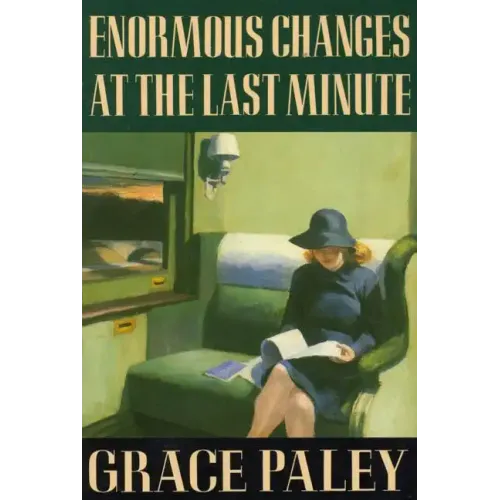 Enormous Changes at the Last Minute: Stories