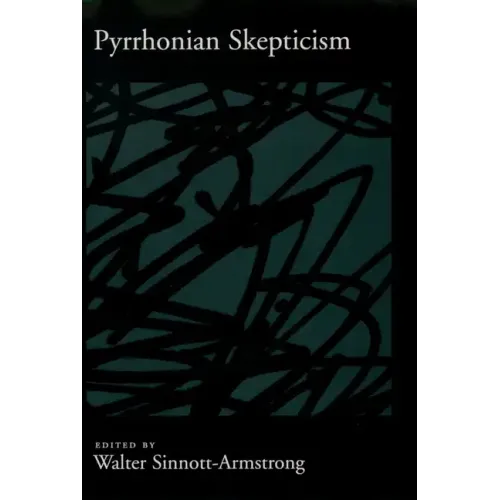 Pyrrhonian Skepticism