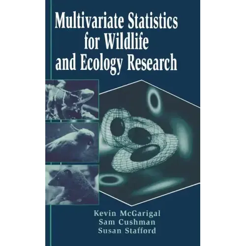 Multivariate Statistics for Wildlife and Ecology Research