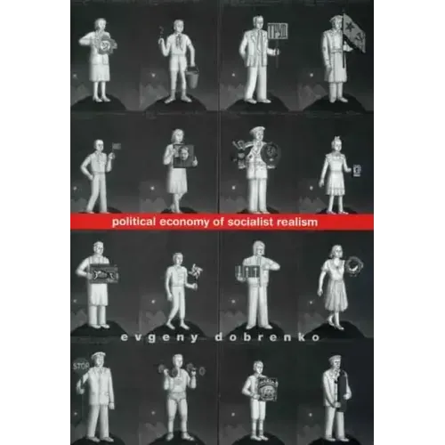Political Economy of Socialist Realism