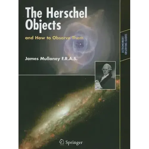 The Herschel Objects and How to Observe Them