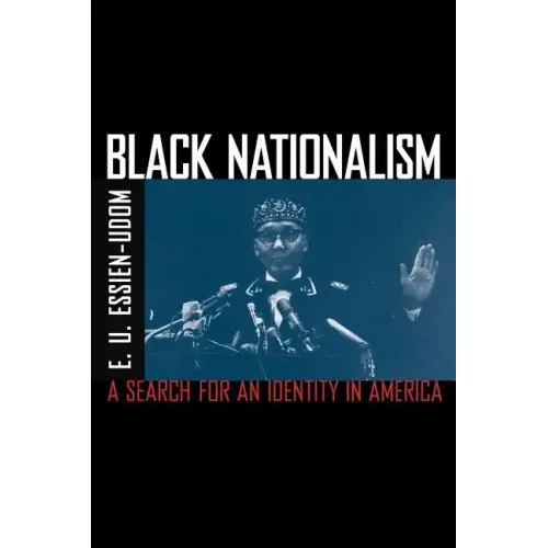 Black Nationalism: The Search for an Identity