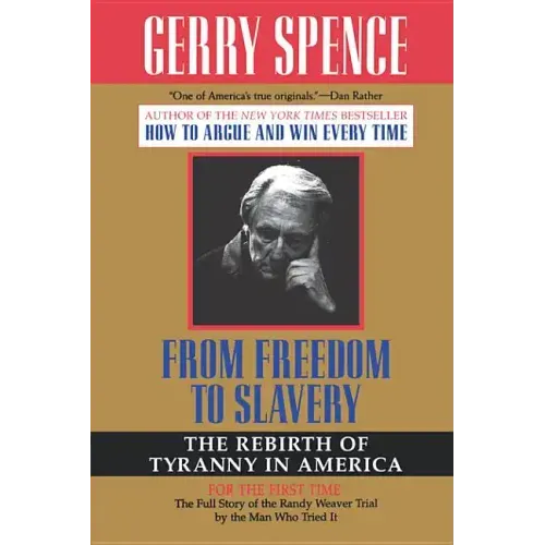 From Freedom to Slavery: The Rebirth of Tyranny in America