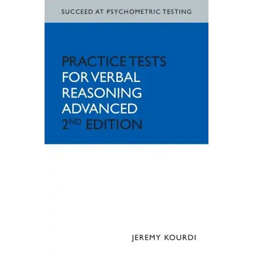 Succeed at Psychometric Testing: Practice Tests for Verbal Reasoning Advanced 2nd Edition
