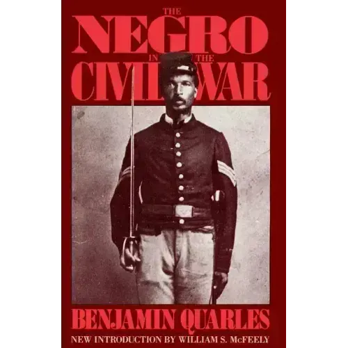 The Negro in the Civil War