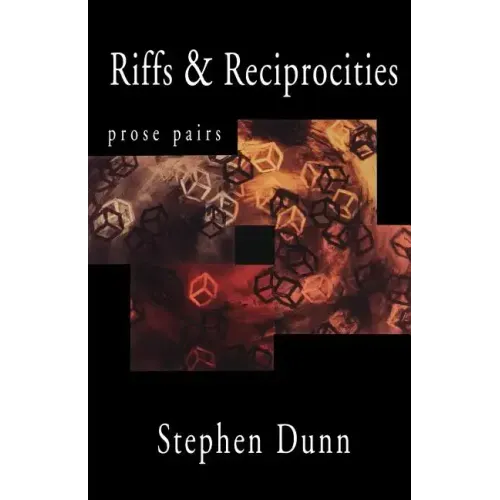 Riffs & Reciprocities: Prose Pairs