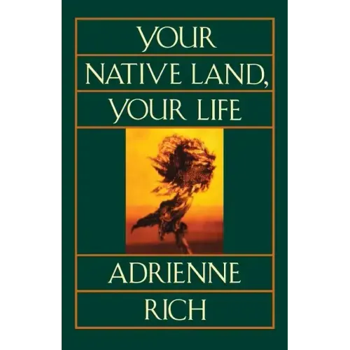 Your Native Land, Your Life