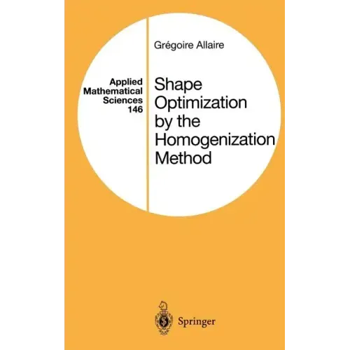 Shape Optimization by the Homogenization Method