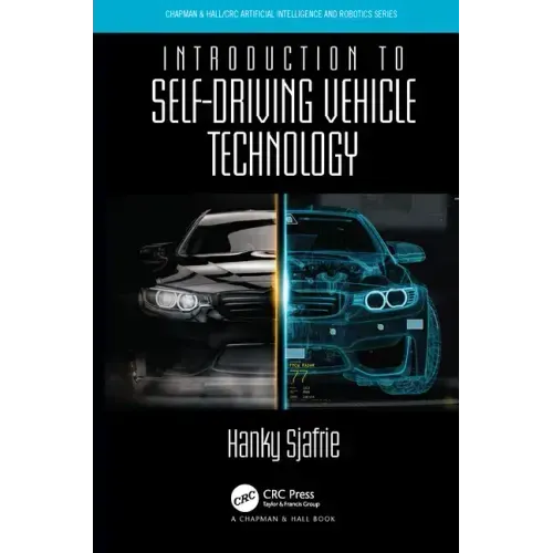 Introduction to Self-Driving Vehicle Technology