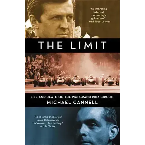 The Limit: Life and Death on the 1961 Grand Prix Circuit