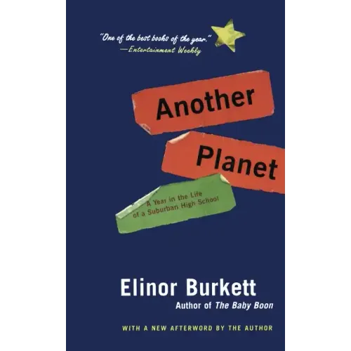 Another Planet: A Year in the Life of a Suburban High School