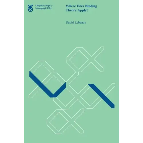 Where Does Binding Theory Apply?