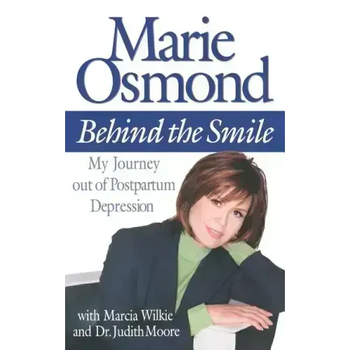 Behind the Smile: My Journey Out of Postpartum Depression