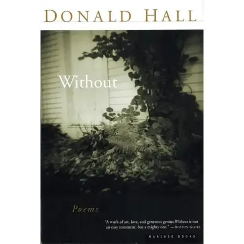 Without: Poems
