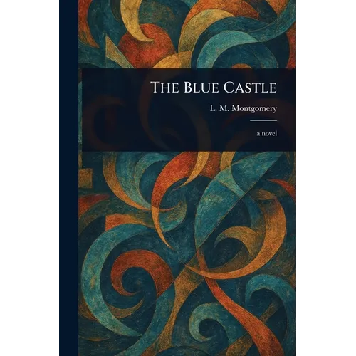 The Blue Castle