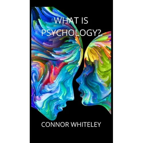 What is Psychology?