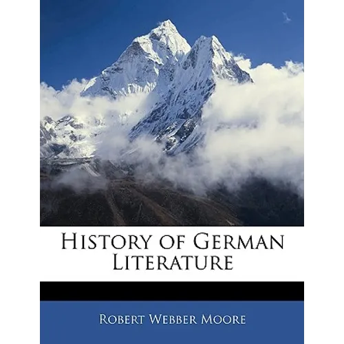 History of German Literature - Paperback