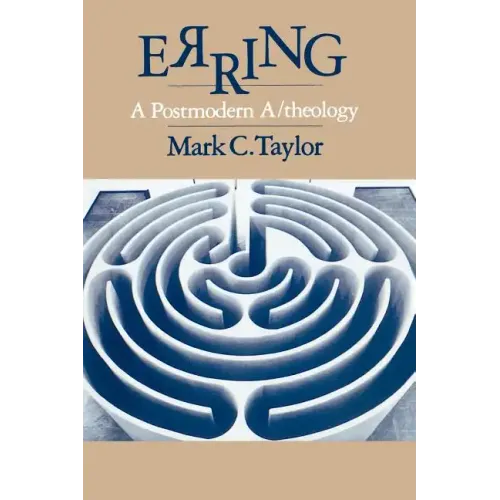 Erring: A Postmodern A/theology