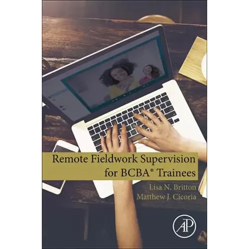 Remote Fieldwork Supervision for Bcba(r) Trainees