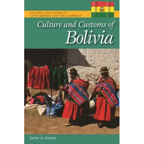 Culture and Customs of Bolivia