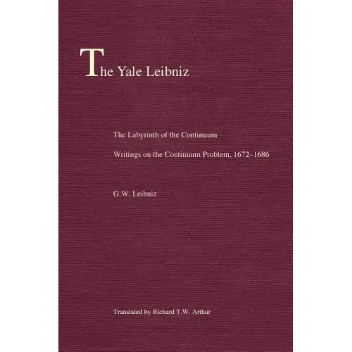 The Labyrinth of the Continuum: Writings on the Continuum Problem, 1672-1686