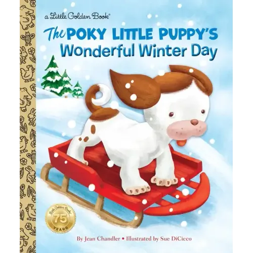 The Poky Little Puppy's Wonderful Winter Day