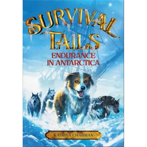 Survival Tails: Endurance in Antarctica