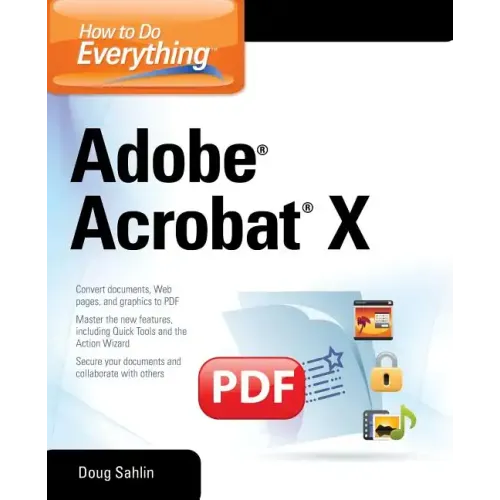 How to Do Everything Adobe Acrobat X