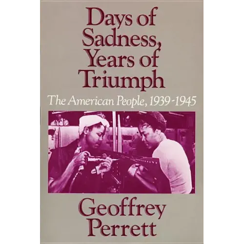 Days of Sadness, Years of Triumph