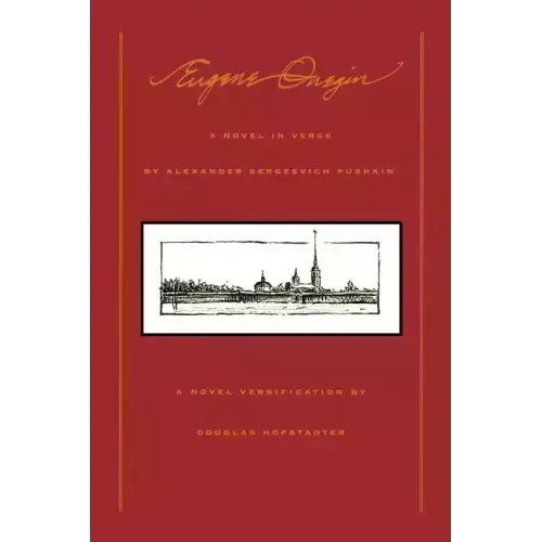 Eugene Onegin: A Novel in Verse