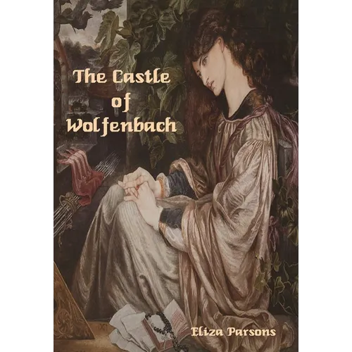 The Castle of Wolfenbach
