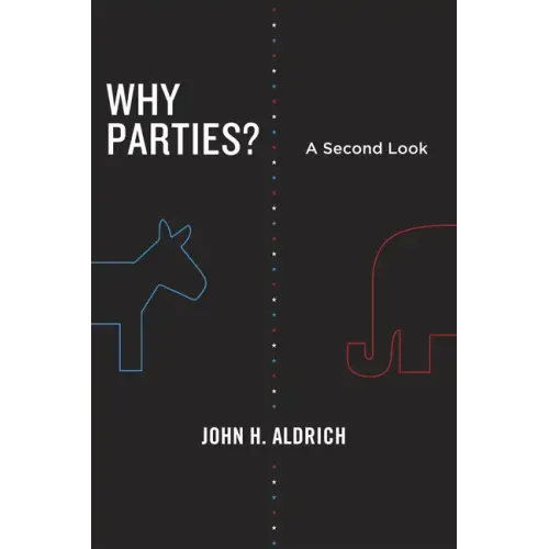 Why Parties?: A Second Look