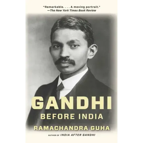 Gandhi Before India