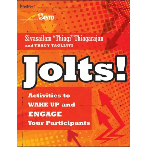 Jolts! Activities to Wake Up and Engage Your Participants