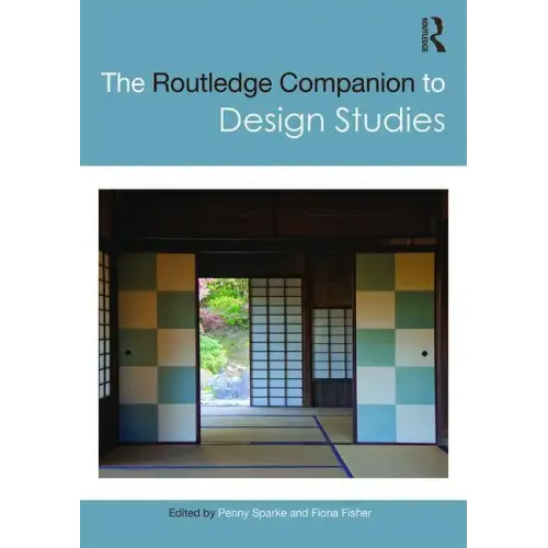 The Routledge Companion to Design Studies