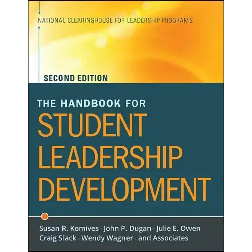 The Handbook for Student Leadership Development