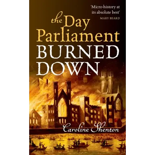 Day Parliament Burned Down