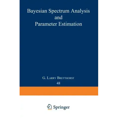 Bayesian Spectrum Analysis and Parameter Estimation
