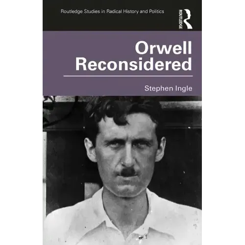 Orwell Reconsidered