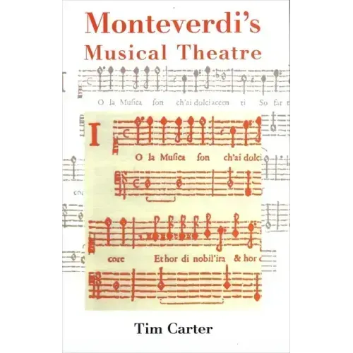 Monteverdi's Musical Theatre