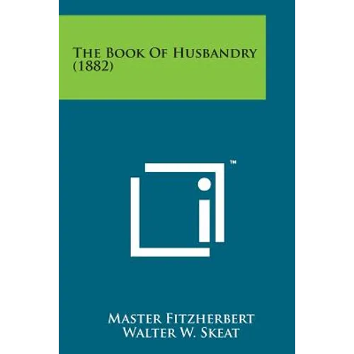 The Book of Husbandry (1882)