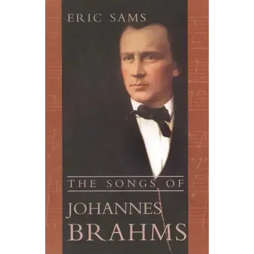 The Songs of Johannes Brahms