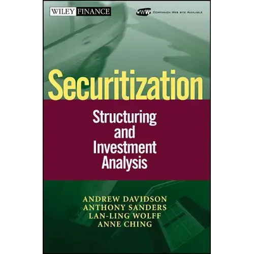 Securitization: Structuring and Investment Analysis