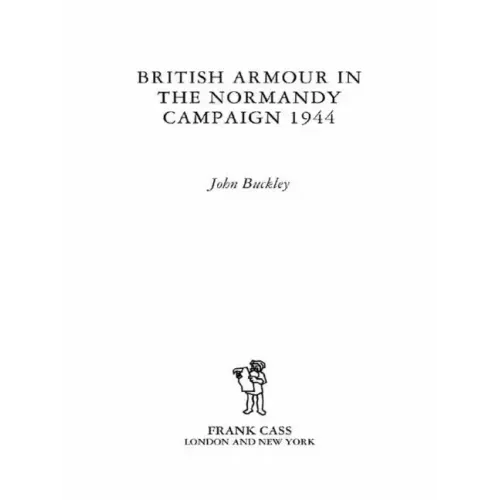 British Armour in the Normandy Campaign