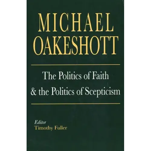 The Politics of Faith and the Politics of Scepticism