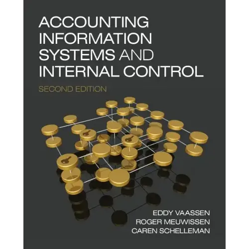 Accounting Information Systems and Internal Control